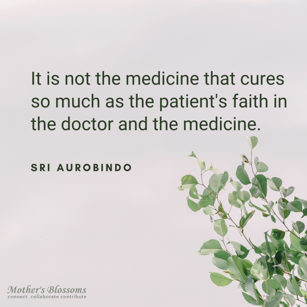 108 It Is Not The Medicine That Cures So Much As The Patient S Faith In The Doctor And The Medicine 1024x1024