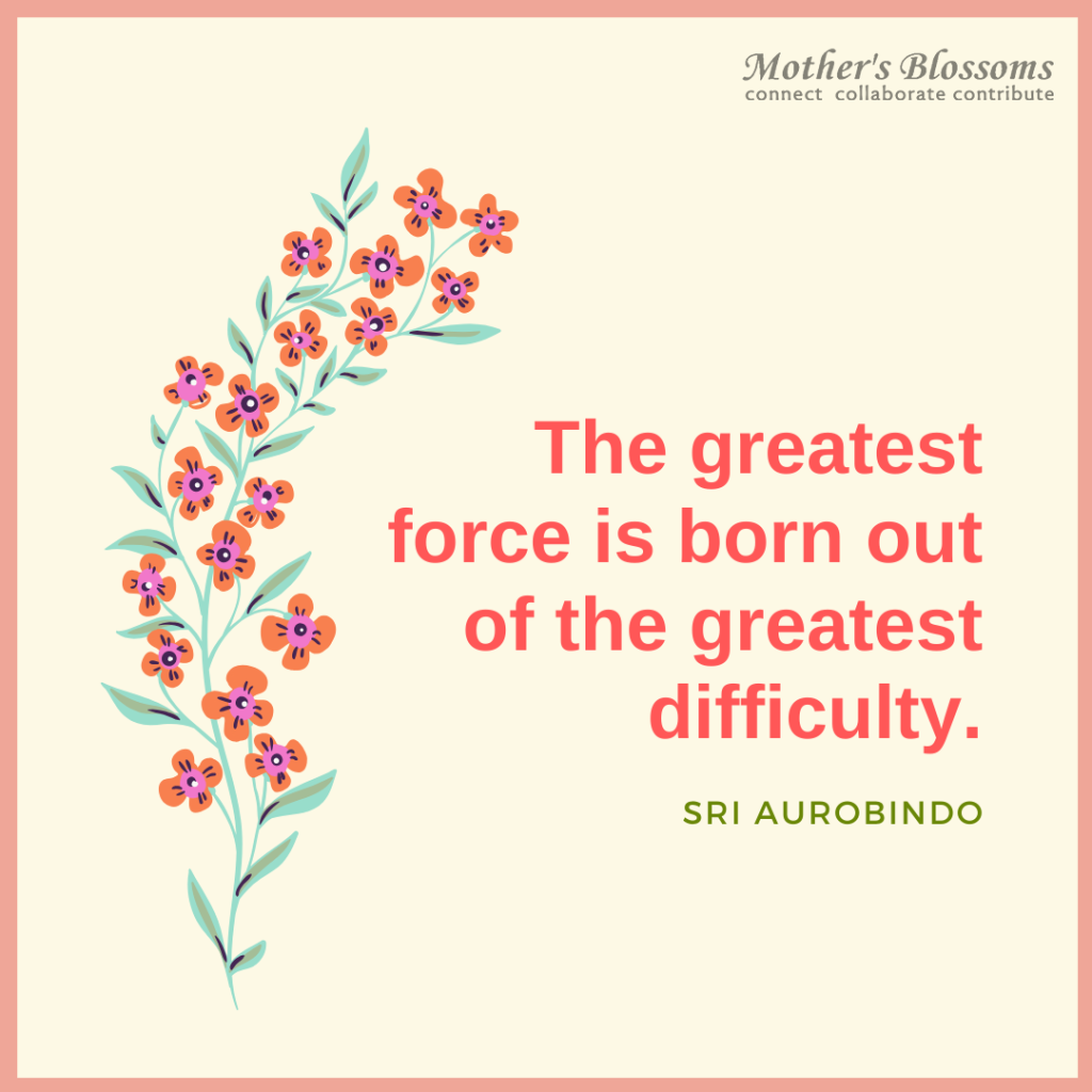 181 The Greatest Force Is Born Out Of The Greatest Difficulty 1024x1024