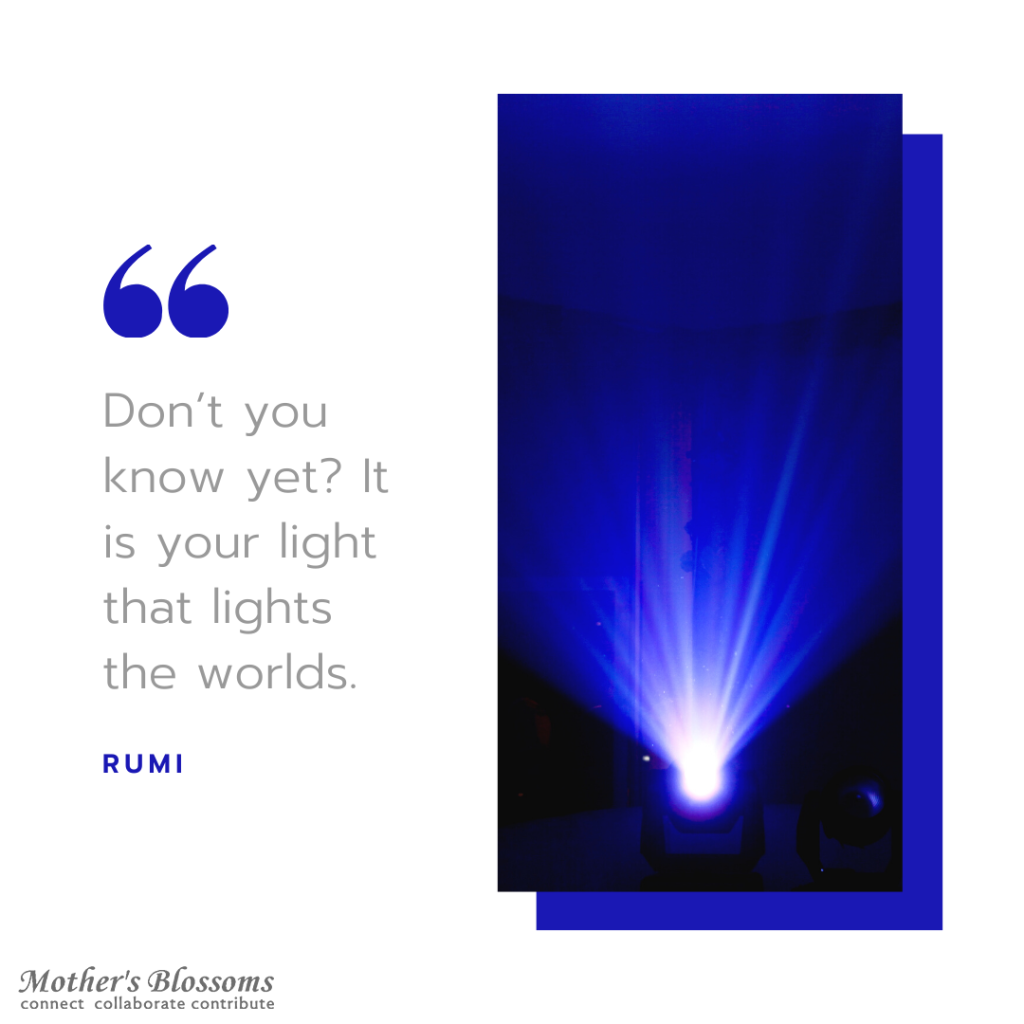 248 Dont You Know Yet It Is Your Light That Lights The Worlds 1024x1024