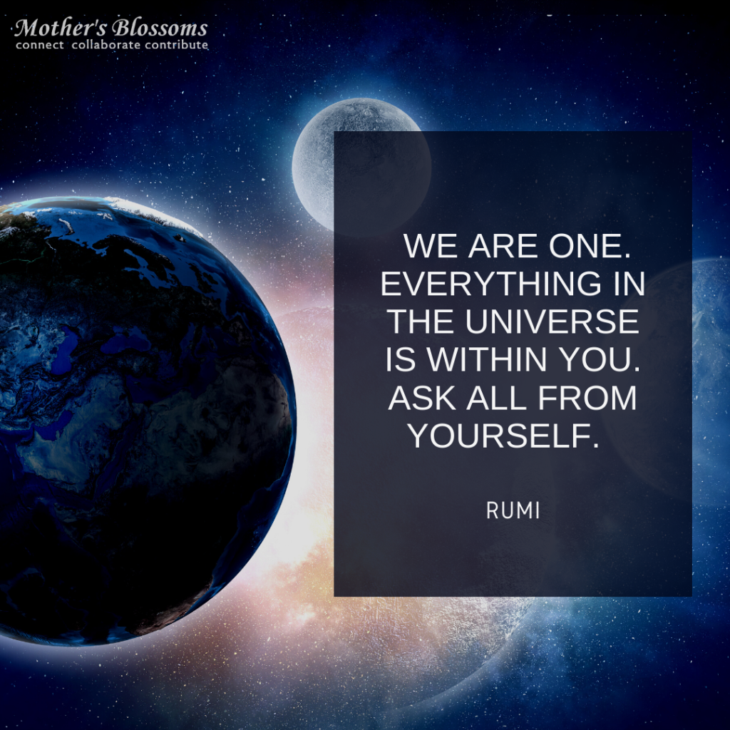 262 We Are One. Everything In The Universe Is Within You. Ask All From Yourself 1024x1024