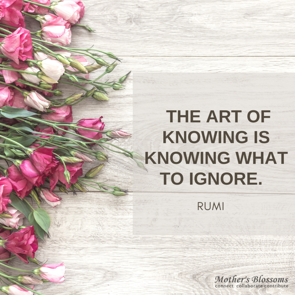 268 The Art Of Knowing Is Knowing What To Ignore 1024x1024