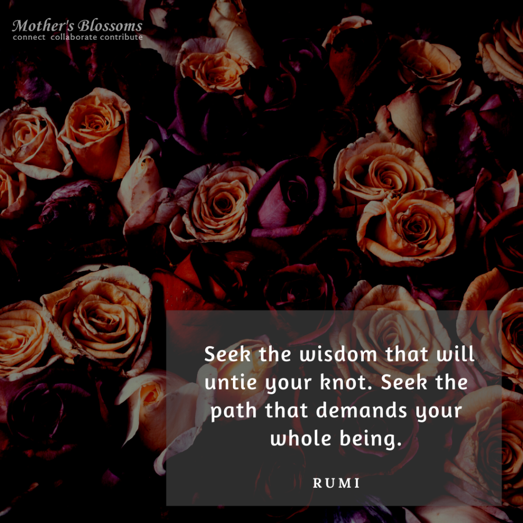 294 Seek The Wisdom That Will Untie Your Knot. Seek The Path That Demands Your Whole Being 1024x1024