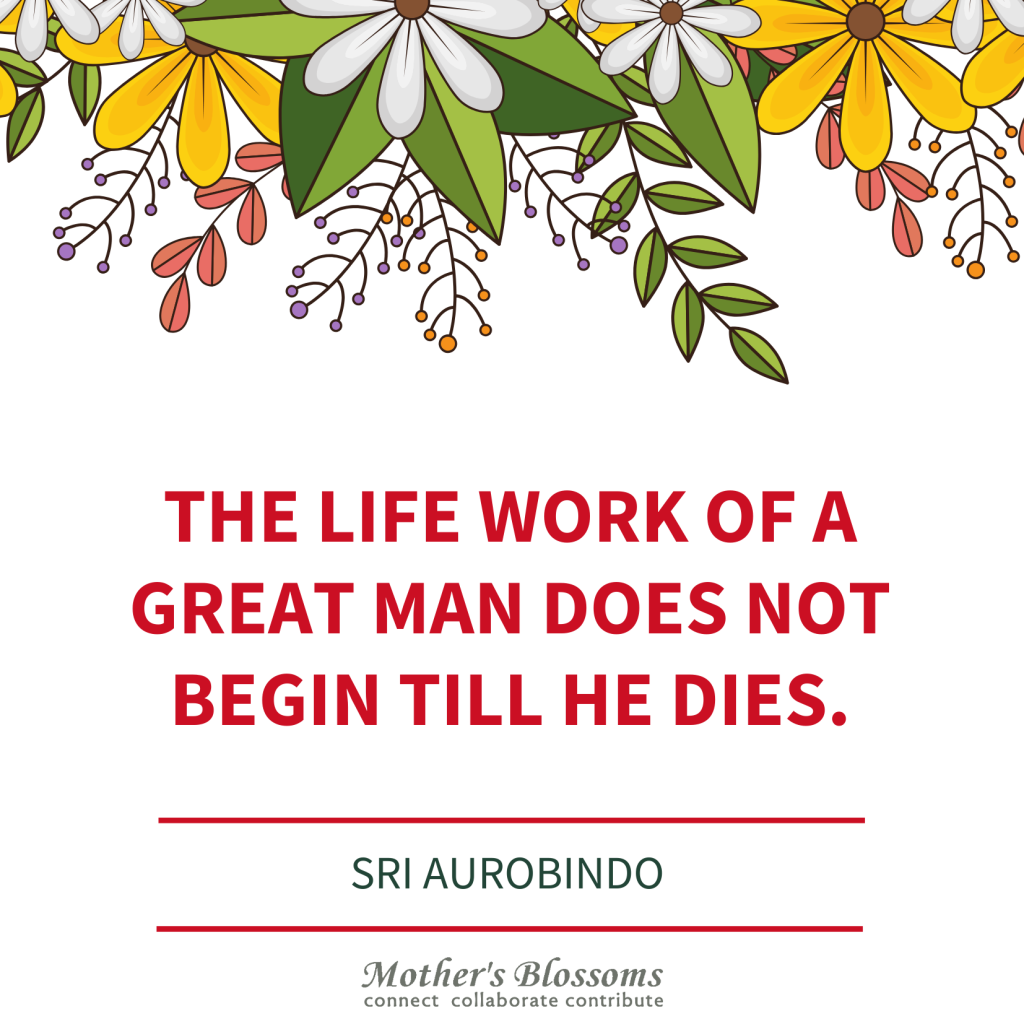 59 The Life Work Of A Great Man Does Not Begin Till He Dies 1024x1024